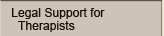 Legal Support for Therapists